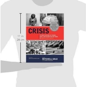 CRISIS Edited by Mitchell Gold with Mindy Drucker